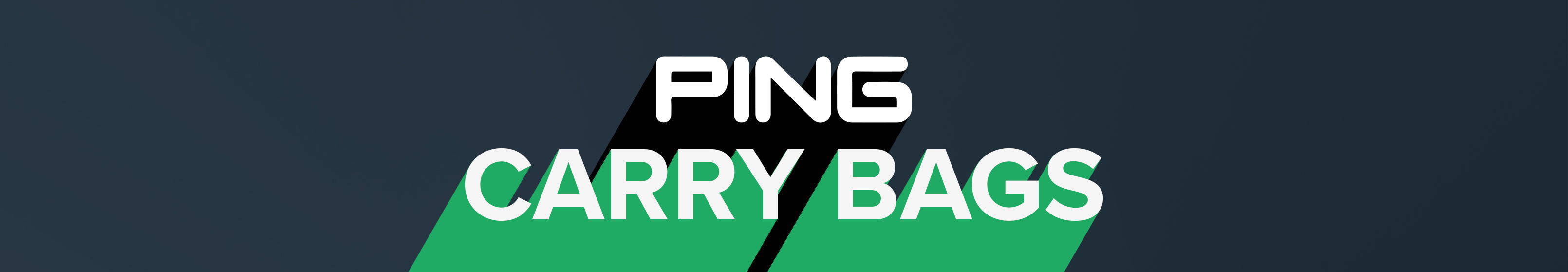 Ping Carry Bags