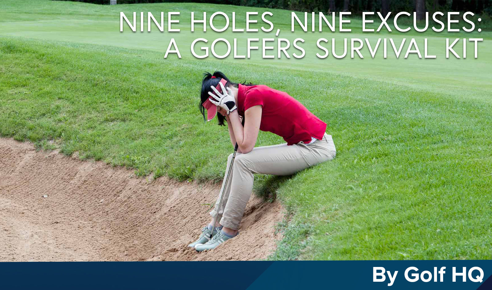 Nine Holes, Nine Excuses: A Golfer’s Survival Kit