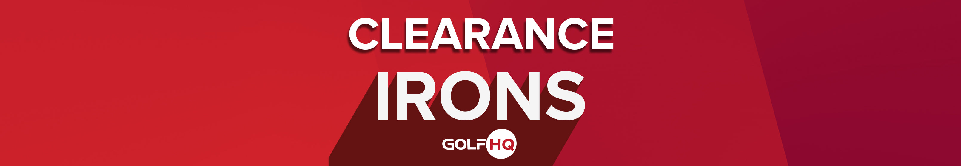 Clearance Irons